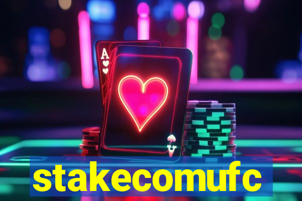 stakecomufc