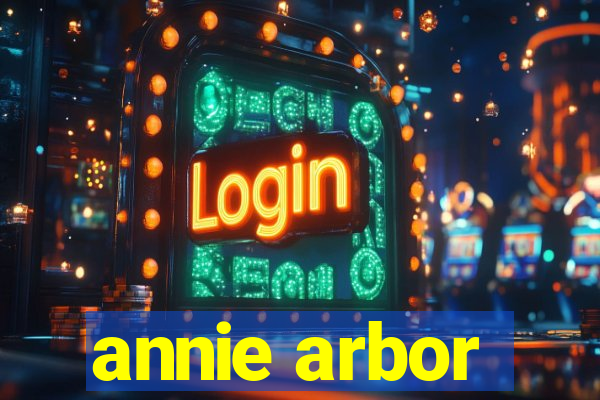 annie arbor