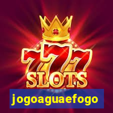 jogoaguaefogo