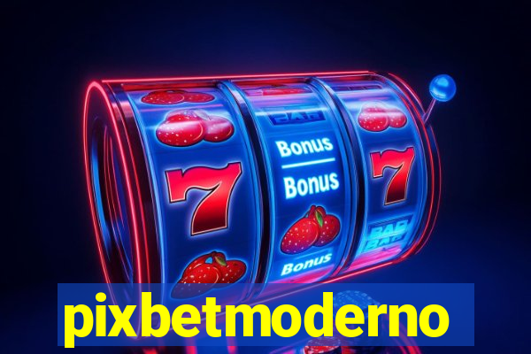 pixbetmoderno