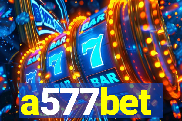 a577bet