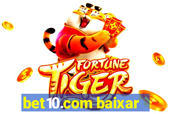 bet10.com baixar