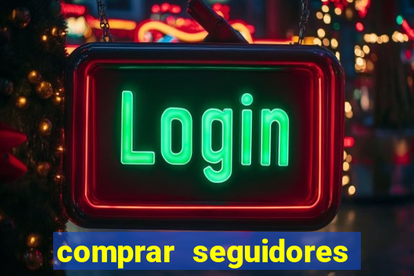 comprar seguidores instagram barato