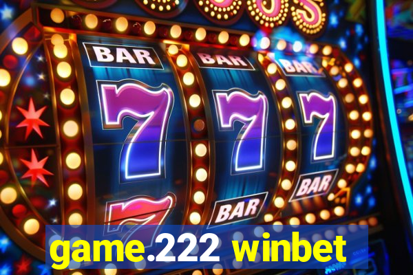 game.222 winbet
