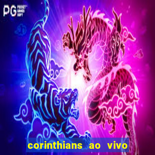 corinthians ao vivo multi canal