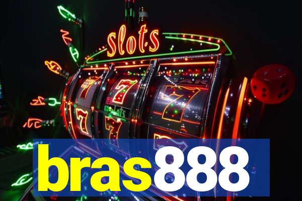 bras888