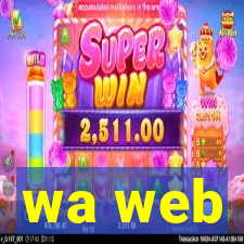 wa web