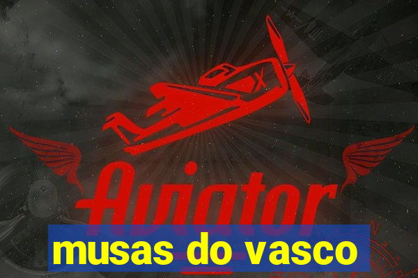 musas do vasco