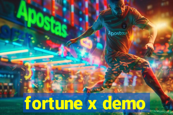 fortune x demo