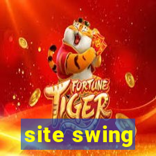 site swing