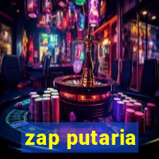 zap putaria