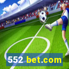 552 bet.com