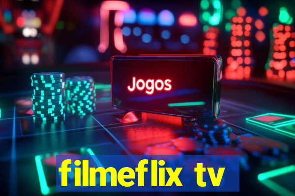 filmeflix tv