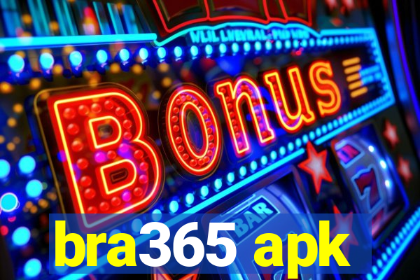 bra365 apk