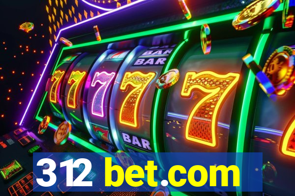 312 bet.com