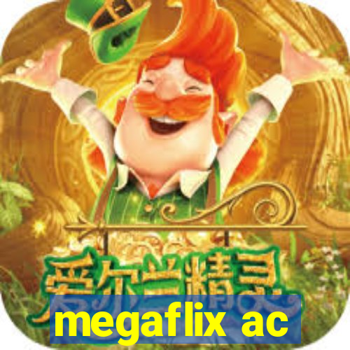 megaflix ac