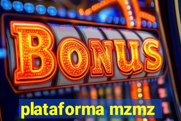 plataforma mzmz