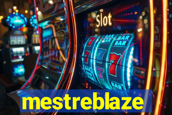 mestreblaze