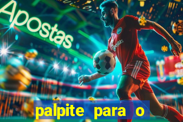 palpite para o jogo do chelsea hoje