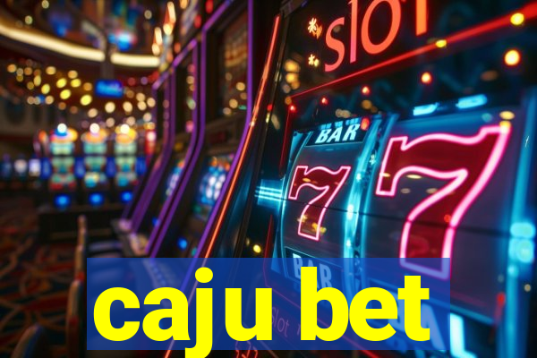 caju bet