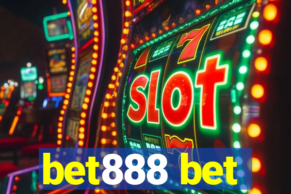 bet888 bet