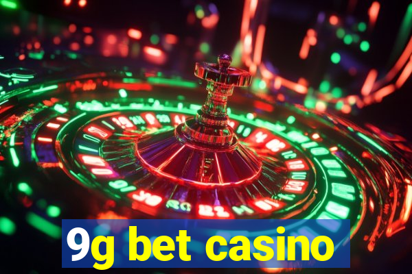 9g bet casino