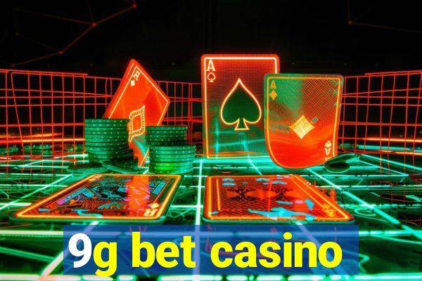 9g bet casino