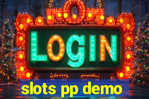 slots pp demo