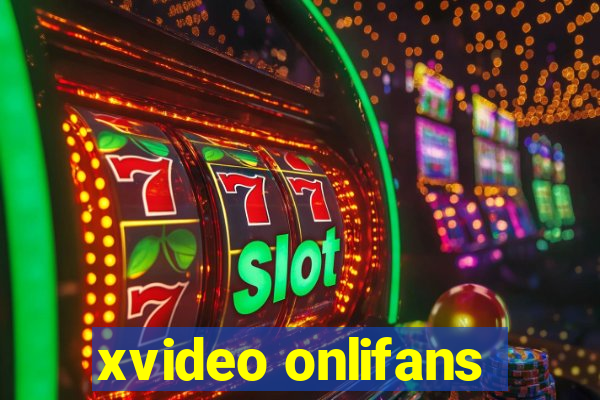 xvideo onlifans