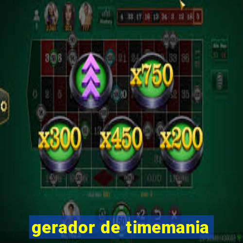 gerador de timemania