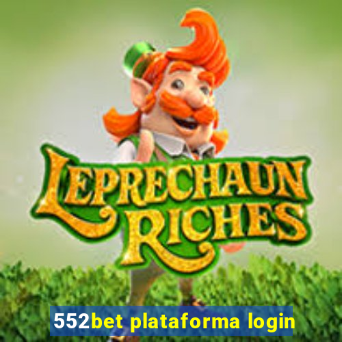 552bet plataforma login