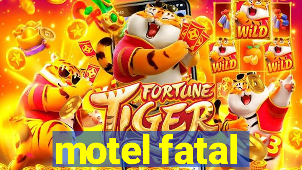 motel fatal