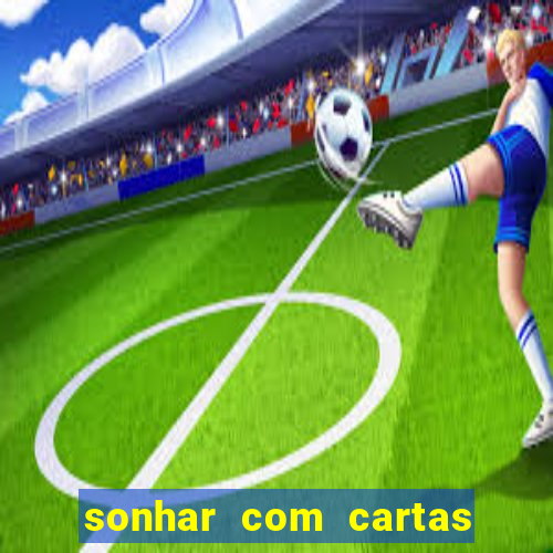 sonhar com cartas de baralho no chao