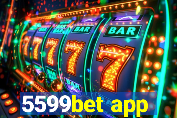 5599bet app