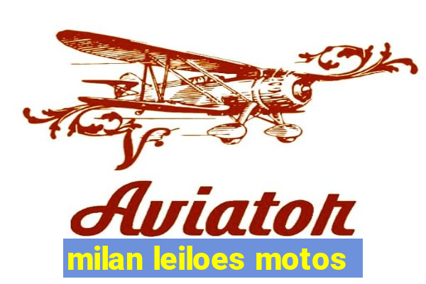 milan leiloes motos