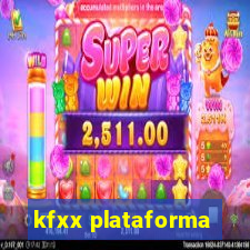 kfxx plataforma