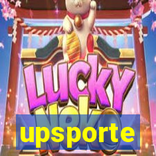 upsporte