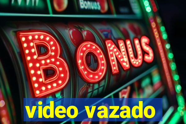 video vazado