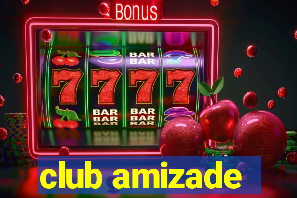 club amizade