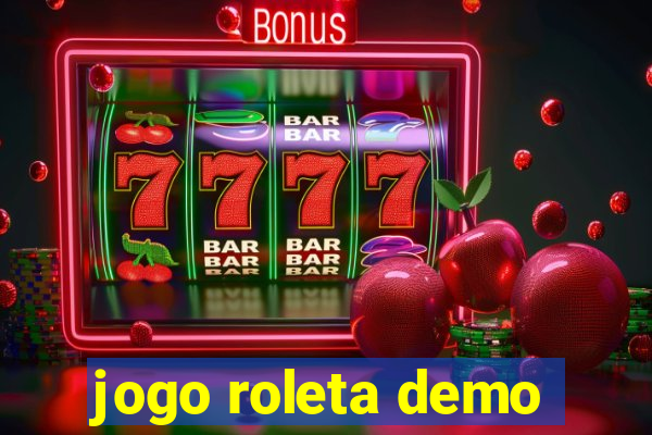 jogo roleta demo