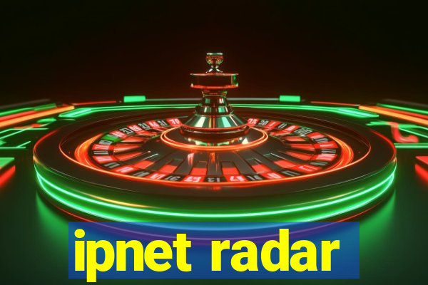 ipnet radar