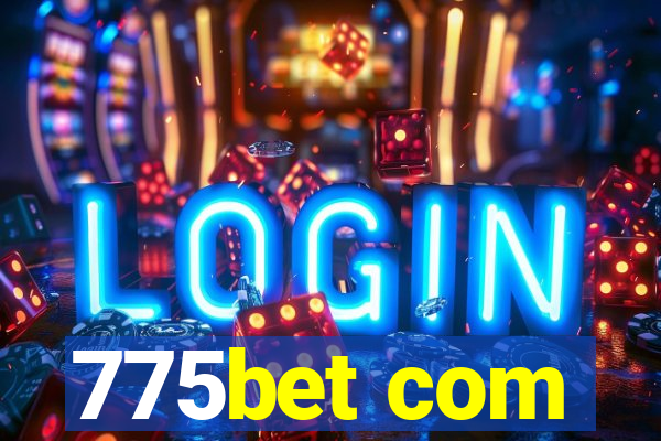 775bet com