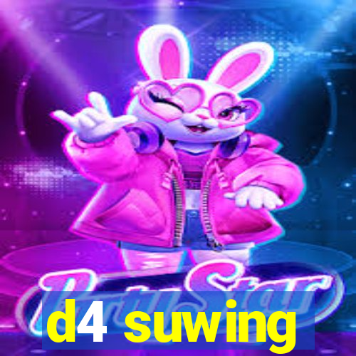 d4 suwing