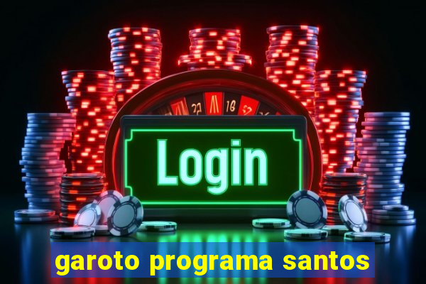 garoto programa santos