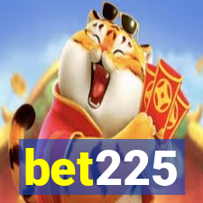 bet225