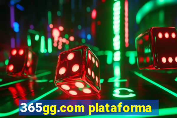 365gg.com plataforma