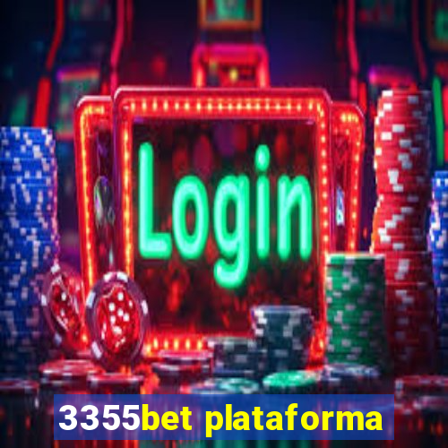 3355bet plataforma