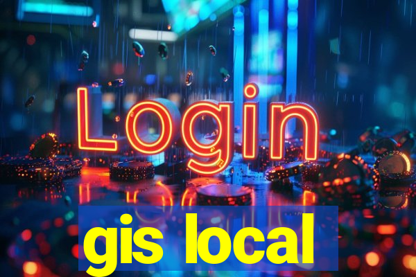 gis local