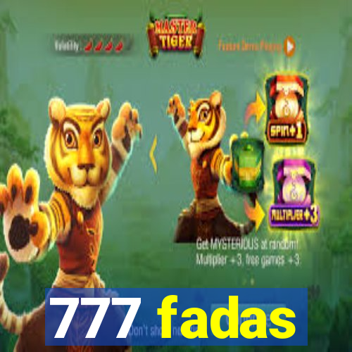 777 fadas