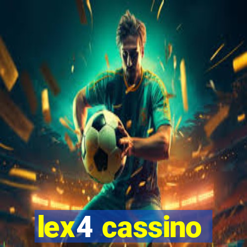 lex4 cassino